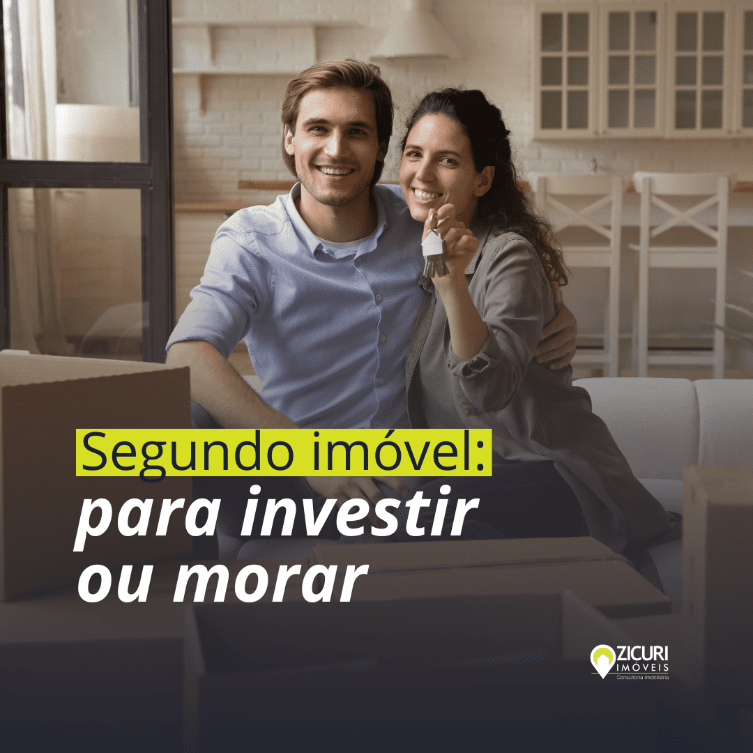 Fala Zicuri: Segundo Imóvel