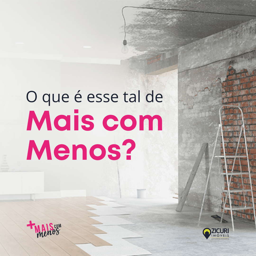 Fala Zicuri: Mais com Menos